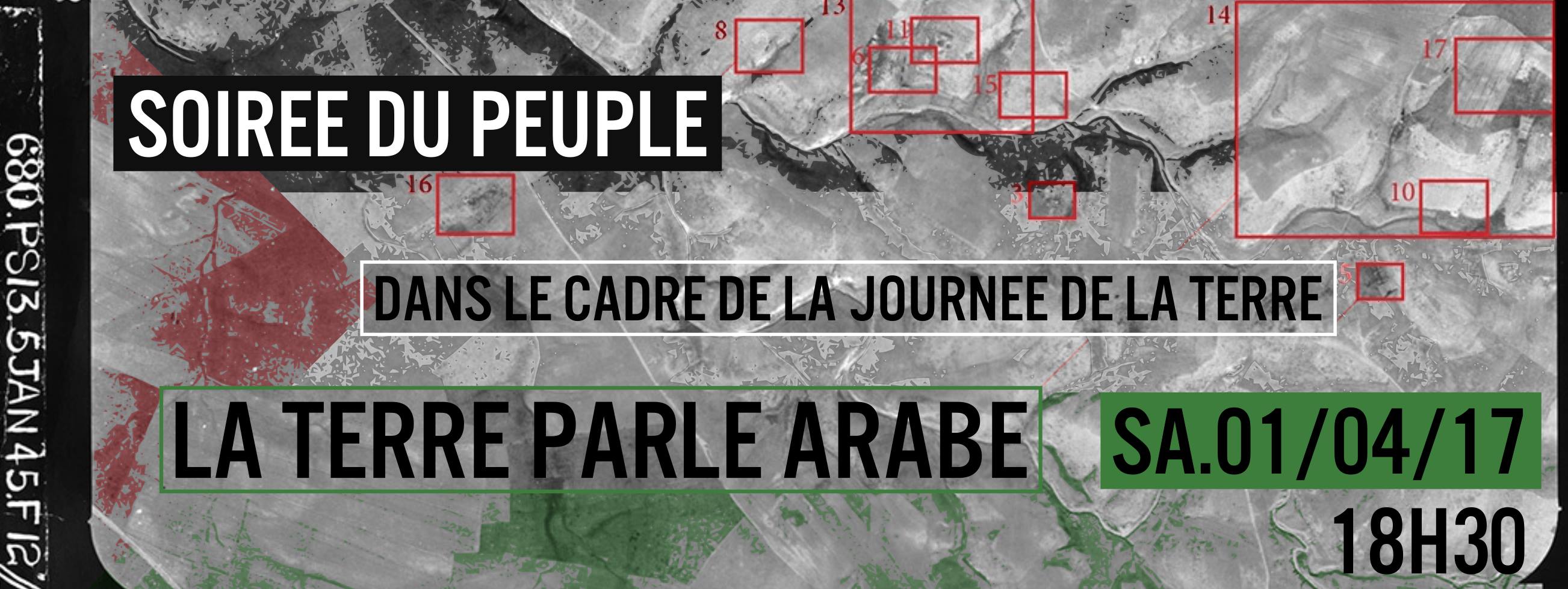 Soirée du Peuple – La Terre Parle Arabe (+3 ans du local)